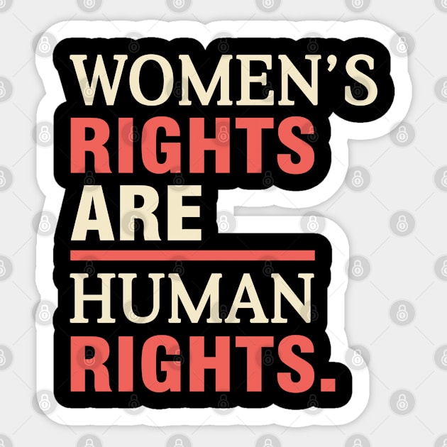 Women's Rights are Human Rights Sticker by adik